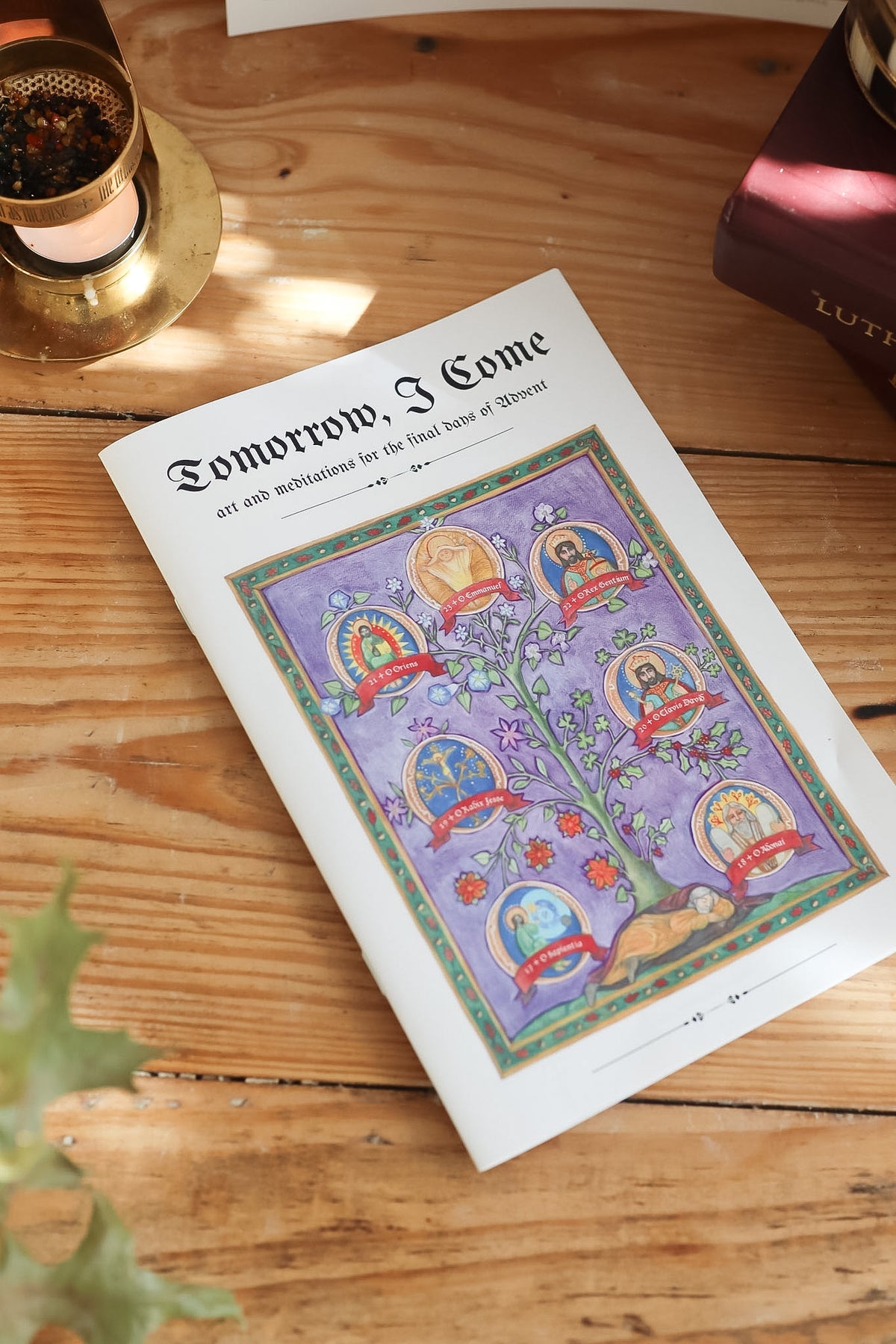 Tomorrow, I Come: Art and Meditations for the Final Days of Advent